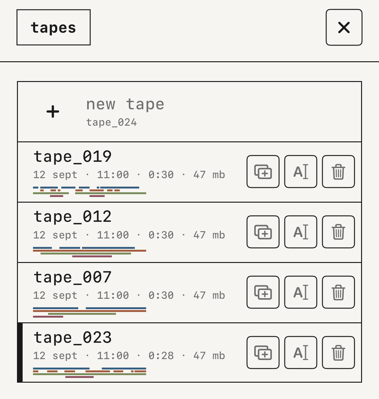 The list of tapes.