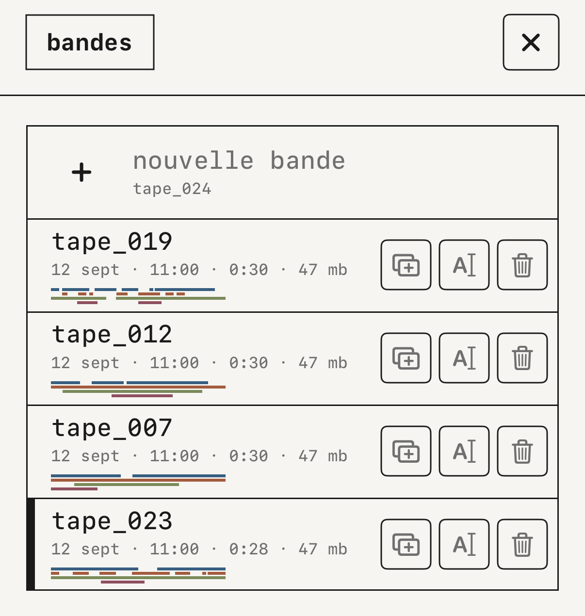La liste des bandes.