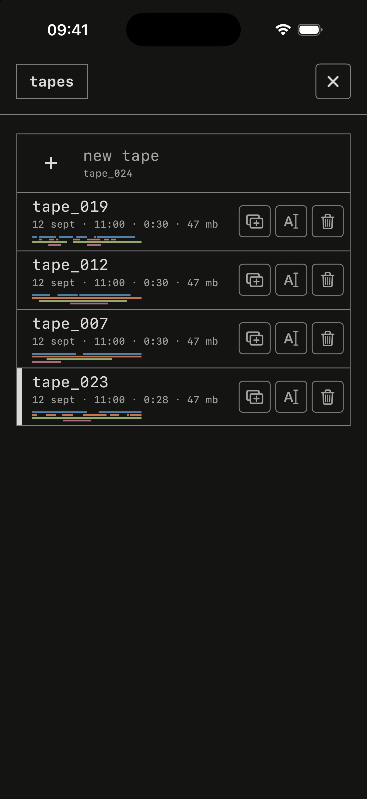 The tape list with four tapes, one of them loaded.